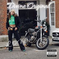 L.O.V.E. - Divine Original (Explicit)