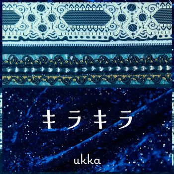 ukka - キラキラ (10th ver.)
