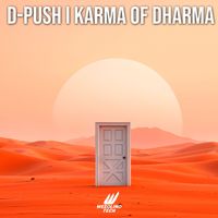 D-Push - Karma Of Dharma