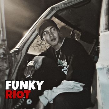 KARLO - FUNKY RIOT (Explicit)