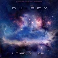 DJ Bey - Lonely (Explicit)