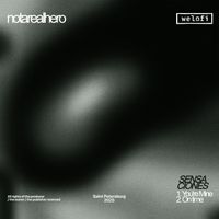 notarealhero - Sensaciones