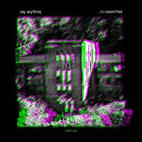 Say Anything - …Is Committed (Remixes [Explicit])