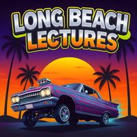 Vibe Curfew - Long Beach Lectures (Explicit)