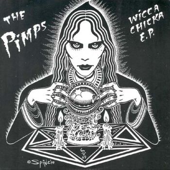 The Pimps - Wicca Chicka EP (Explicit)