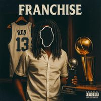 Req - Franchise (Explicit)