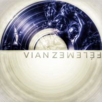 Vian - Félemez