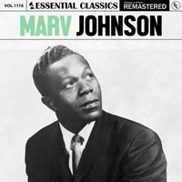 Marv Johnson - Essential Classics, Vol. 1116: Marv Johnson