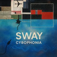 Cybophonia - Sway