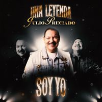 Julio Preciado - Soy Yo