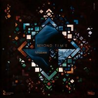 tshabee - Beyond Time