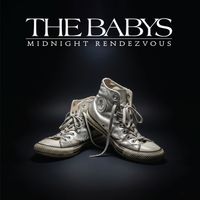 The Babys - Midnight Rendezvous