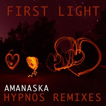 Amanaska - First Light (Eastern Mix)