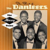 The Danleers - The Best Of The Danleers: The Mercury Years