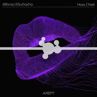 Alfonso Muchacho - How I Feel