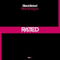 Blacklisted - Ride Shotgun (Extended Mix)