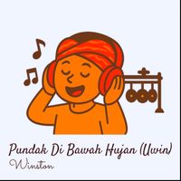 Winston - Pundak Di Bawah Hujan (Uwin)