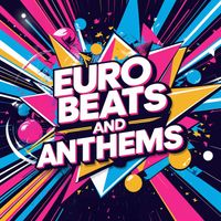 David Birnie - Euro Beats and Anthems