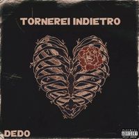 Dedo - TORNEREI INDIETRO