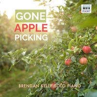 Brendan Kelly - Gone Apple Picking