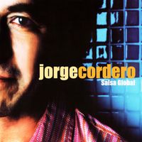 Jorge Cordero - Salsa Global