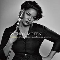 Wendy Moten - Timeless: Wendy Moten Sings Richard Whiting