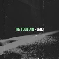 HONDO - The Fountain