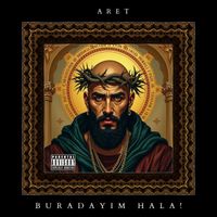Aret - Buradayım Hala (Explicit)