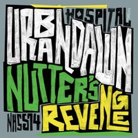 Urbandawn - Nutter's Revenge