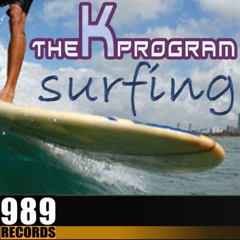 The K Program - Surfing