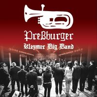 Preßburger Klezmer Band - Preßburger Klezmer Big Band (Live)