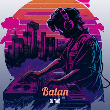 Dj Tab - Balan