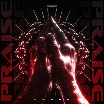 ERROR - Praise