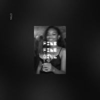 Nilo - Fine Fine Girl (Explicit)