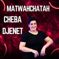Chaba Djenet - matwahchatah