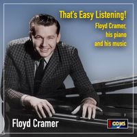 Floyd Cramer - That's Easy Listening!
