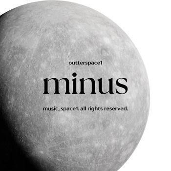 Outterspace1 - Minus