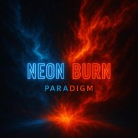 Paradigm - Neon Burn