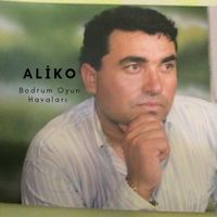 Aliko - Bodrum Oyun Havaları