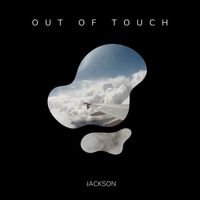 Jackson - Out Of Touch