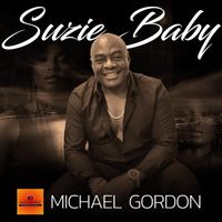 Michael Gordon - Suzie Baby