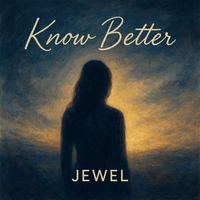 Jewel - Know Better