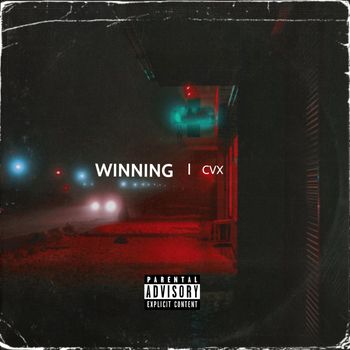 CVX - WINNING (Explicit)