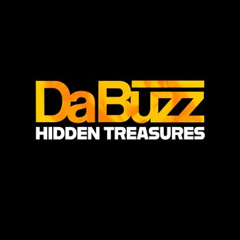 Da Buzz - Hidden Treasures