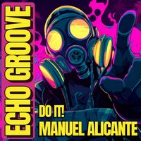 Manuel Alicante - Do It!