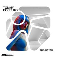 Tommy Boccuto - Feeling You