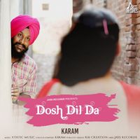 Karam - Dosh Dil Da