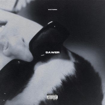 WSTDRM - SAWER (Explicit)