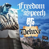 B.G. - Freedom of Speech (Deluxe)