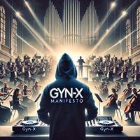 Gyn-X - The manifesto